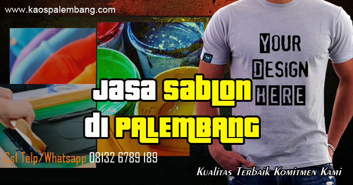 Jasa Sablon di Palembang